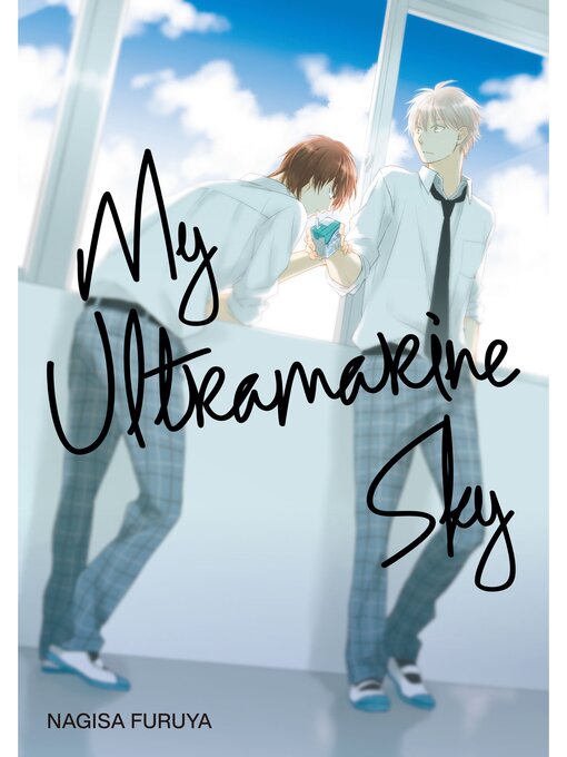 Title details for My Ultramarine Sky, by Nagisa Furuya - Available